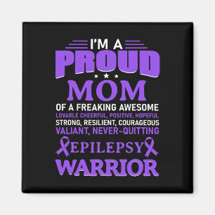 Ich bin eine stolze Mama Epilepsie Bewusstsein Lil Magnet