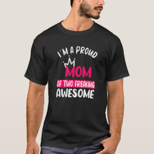 Ich bin eine stolze Mama von zwei erbitterten Phan T-Shirt