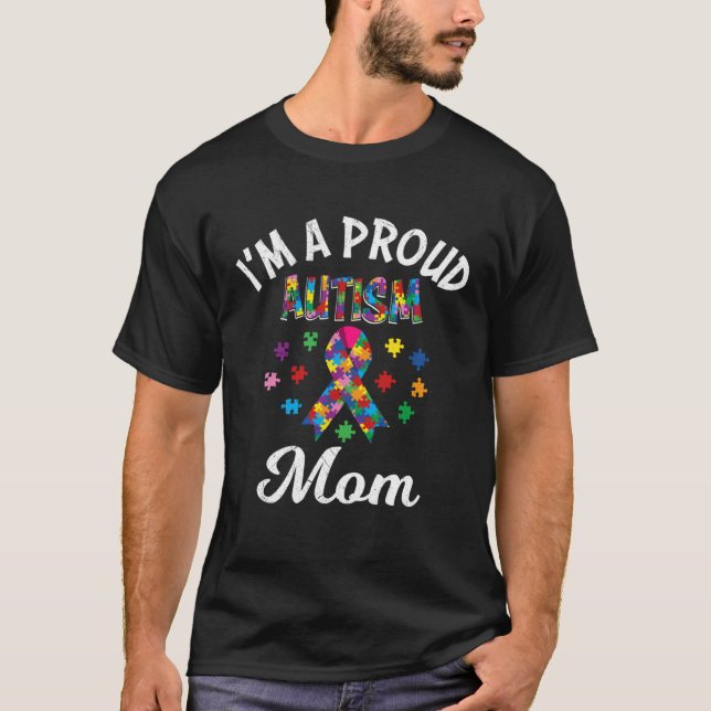 Ich bin eine stolze Mutter eines autistischen Kind T-Shirt (Vorderseite)
