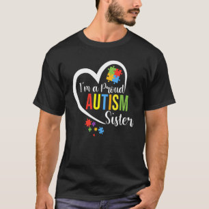 Ich bin eine stolze Schwester Liebes Herz Autismus T-Shirt
