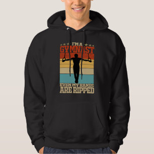 Ich bin eine Turnerin, selbst meine Hände sind ger Hoodie
