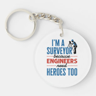 Ich bin eine Umfrage, weil Ingenieure auch Helden  Schlüsselanhänger