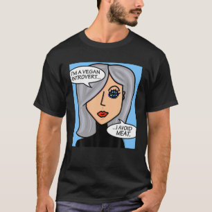 Ich bin eine Vegane Einführung, um Fleisch zu ver T-Shirt