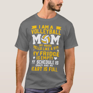 Ich bin eine Volleyball-Mama, die mein Haus wie ei T-Shirt