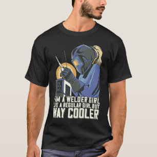Ich bin eine Welder Girl Welding Mama Metalworker T-Shirt