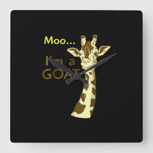 Ich bin eine Ziege Cool, die Giraffe verwirrt Quadratische Wanduhr