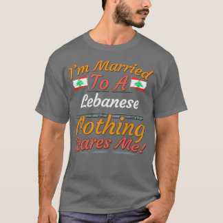 Ich bin einem libanesischen Geschenk Verheiratet T-Shirt