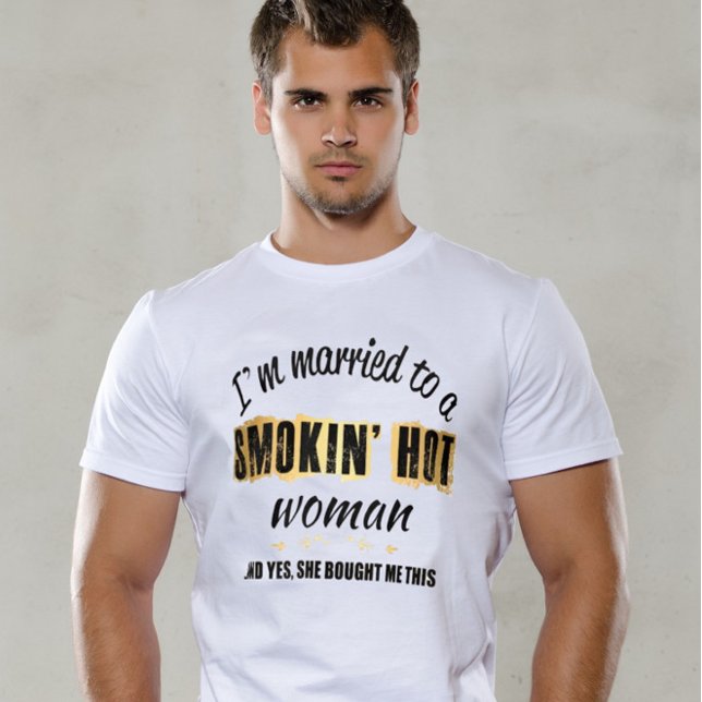 Ich bin einer Smokin-Heißen Verheiratet T-Shirt (Von Creator hochgeladen)