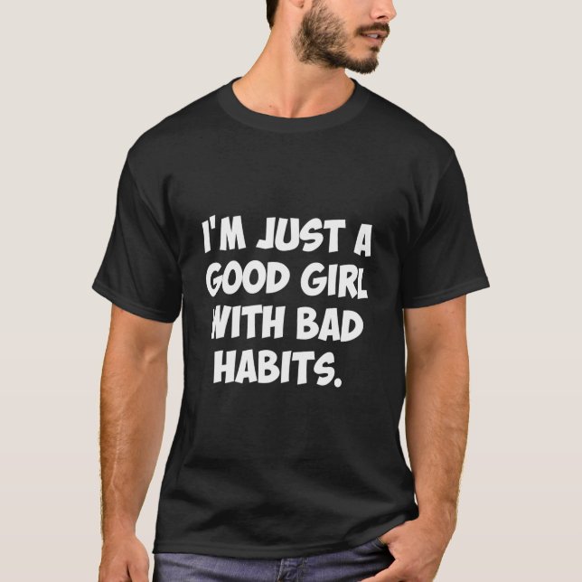 ICH Bin Einfach Ein Mensch Mit Schlechten Angewohn T-Shirt (Vorderseite)