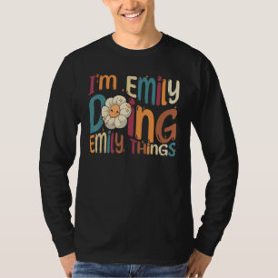 Ich bin Emily und mache Emily Dinge Groovy Retro T-Shirt