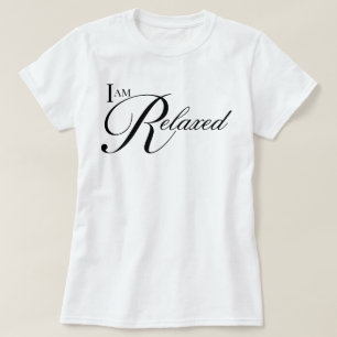"Ich bin entspannt" einfache ästhetische Schriftbe T-Shirt