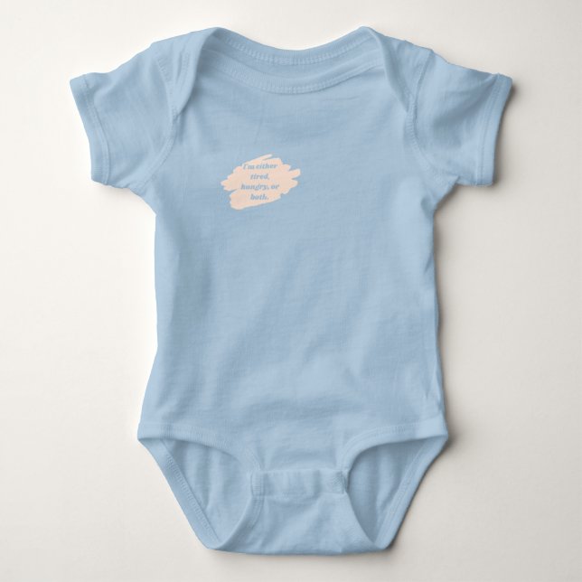 "Ich bin entweder hungrig, müde oder beides" Baby Strampler (Vorderseite)