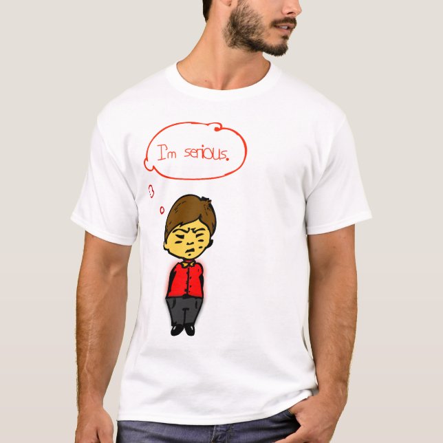 Ich bin ernst T-Shirt (Vorderseite)