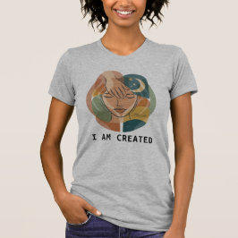 Ich bin erschaffen - Schöpferhand T-Shirt