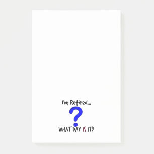 Ich bin erschöpft... Welcher Tag ist es? Post-It  Klebezettel