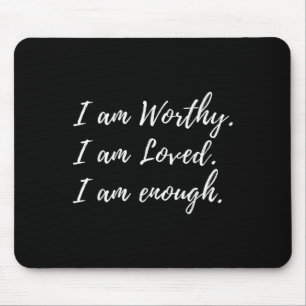 Ich bin es wert, Christlich zu zitieren und genug  Mousepad