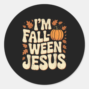 Ich bin Fall-o-ween Jesus Halloween Christlich Gro Runder Aufkleber