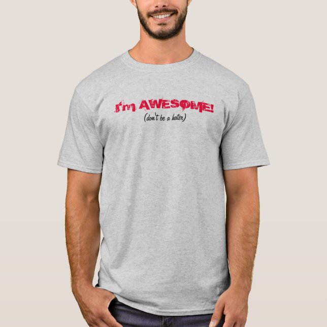 Ich bin fantastischer T - Shirt (Vorderseite)