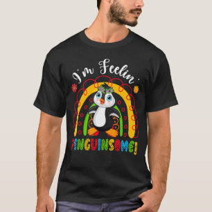 Ich bin Feelin' Pinguin Phantastische Pinguin-Blum T-Shirt