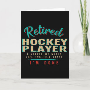 Ich bin fertig Eishockeyspieler im Ruhestand Eisho Karte