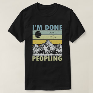 Ich bin fertig mit dem Vintagen Sonnenuntergang T-Shirt