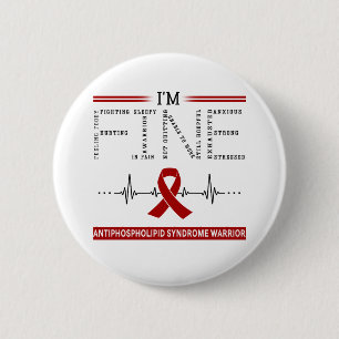 Ich bin Fine Antiphospholipid Syndrome Warrior Button