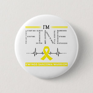 Ich bin Fine Ewings Sarcoma Warrior Button