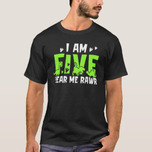 Ich bin Five Hear Me Rawr Dinosaur Happy Geburtsta T-Shirt