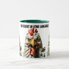 Ich bin fließend in der Sprache der Hühner Tasse