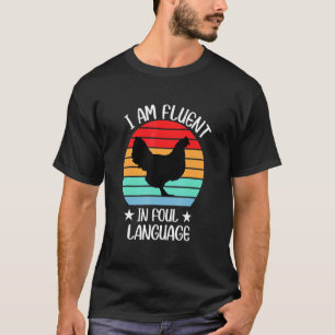 Ich bin fließend in unflätiger Sprache Farm Leben T-Shirt