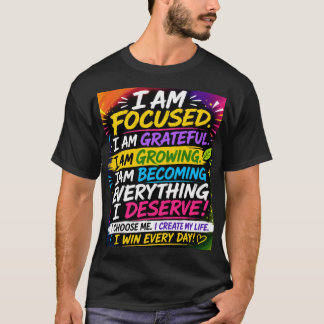 Ich bin fokussiert  T-Shirt