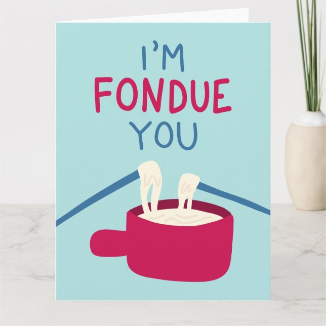 Ich bin Fondue You Karte (Vorderseite)
