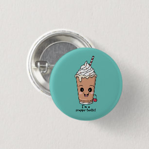 Ich bin Frappe-tastisch   Rahm mit Schlagsahne Button