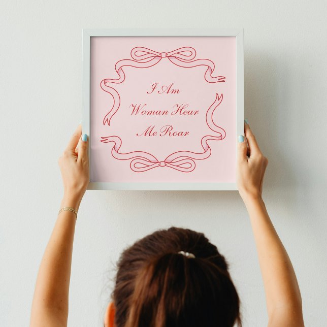 Ich bin Frau hier Roar Pink Poster (Von Creator hochgeladen)