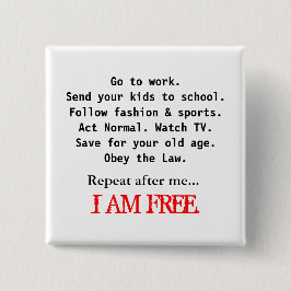 ICH BIN FREI BUTTON