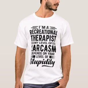 Ich bin Freizeittherapeutin T-Shirt