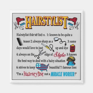 Ich bin Friseurin, kein Wunderarbeiter! Magnet