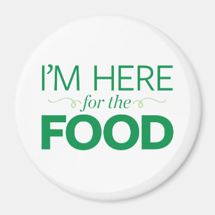 Ich bin für das Essen hier Magnet