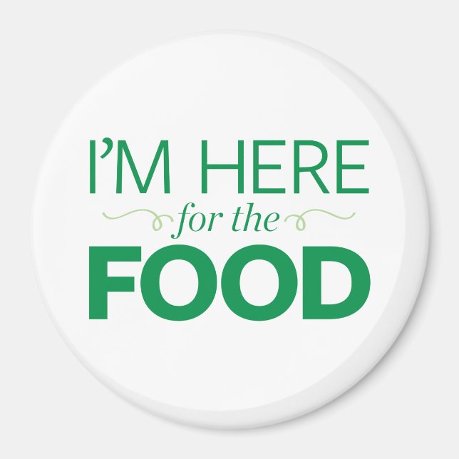 Ich bin für das Essen hier Magnet (Vorne)