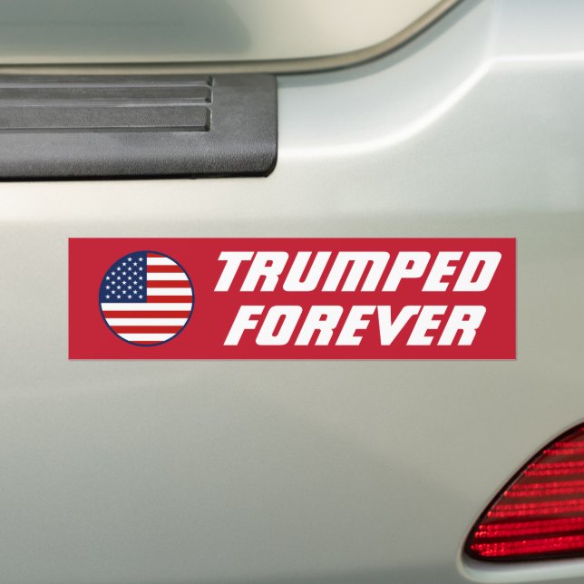 Ich bin für immer Trumps, Funny Trump 2024 Autoaufkleber (Auf Auto)