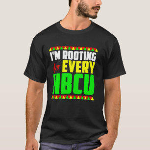 Ich bin für jeden Hbcu Black History Monat Pri T-Shirt