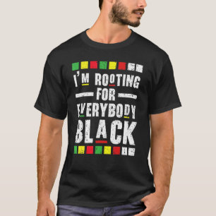 Ich bin für jeden schwarzen Afroamerikaner T-Shirt
