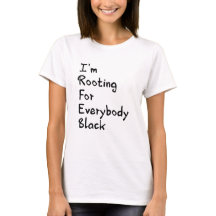 Ich bin für jeden schwarzen T - Shirt gekämpft