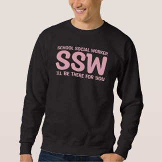 Ich bin für Sie da, zurück zum Sozialarbeiter der  Sweatshirt