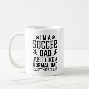 Ich bin Fußball-Vater Kaffeetasse