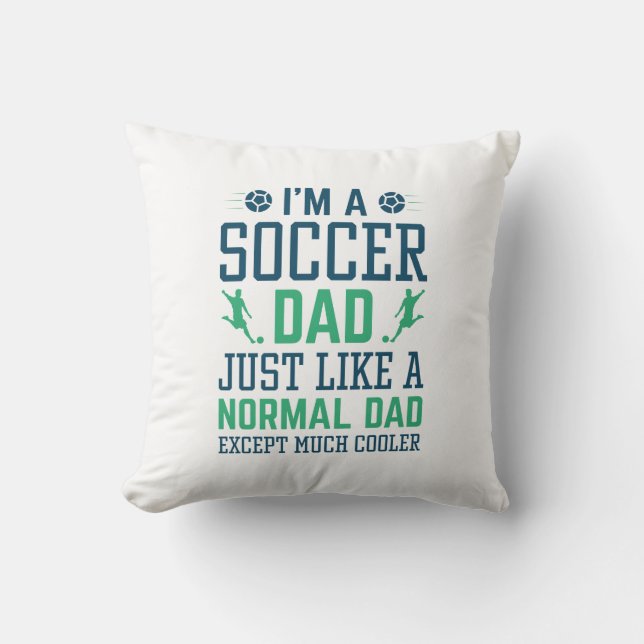 Ich bin Fußball-Vater Kissen (Vorderseite)