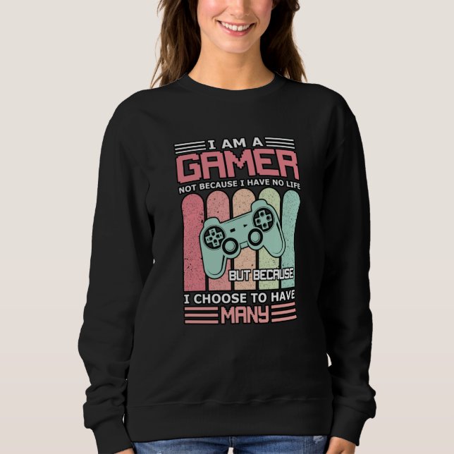 Ich bin Gamer | Videospiel Sweatshirt (Vorderseite)