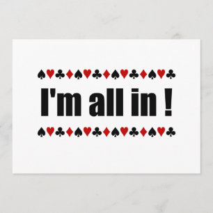 Ich bin ganz im Poker Einladung