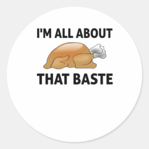 Ich bin ganz von dieser Baste Runder Aufkleber