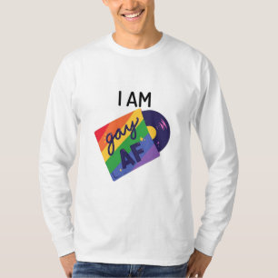 Ich bin Gay AF Funny LGBT Pride Monat T-Shirt